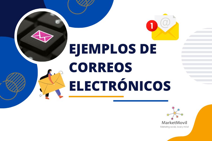 Ejemplos de correos electrónicos