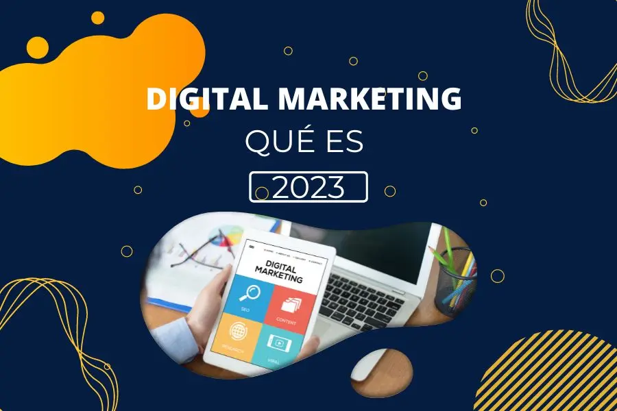 digital marketing que es